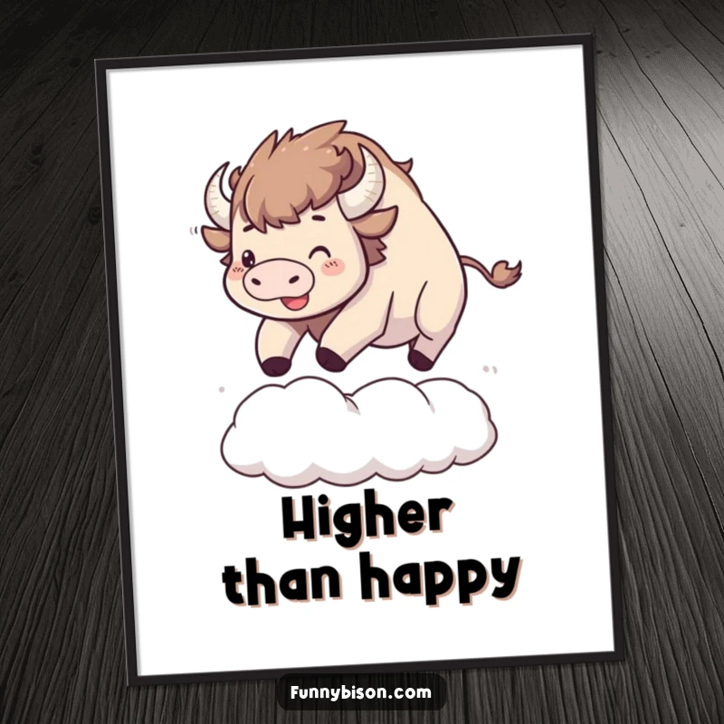 Funny Kawaii bison poster showing a happy bison enthusiastically bouncing on a large, soft cloud, creating a dreamy scene.