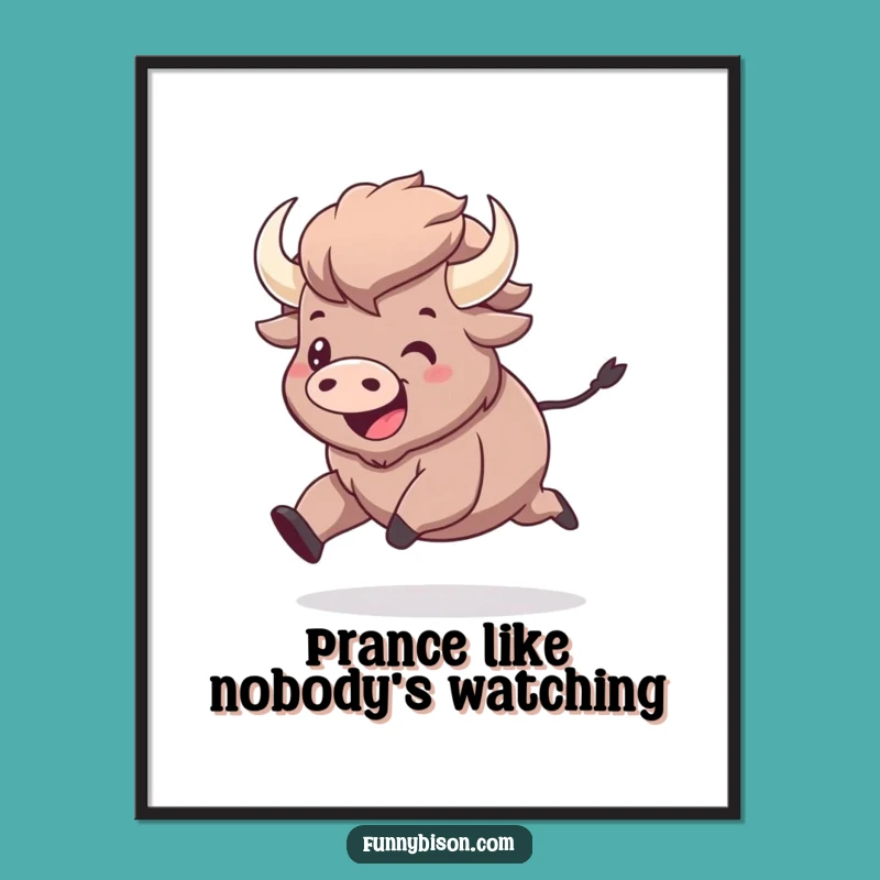 Funny Kawaii Bison Prancing Poster - Exaggerated Joyful Art Print