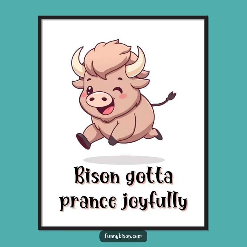 Free Printable Wall Art: Kawaii Bison Prancing Joyfully - Funny Downloadable Cute Decor