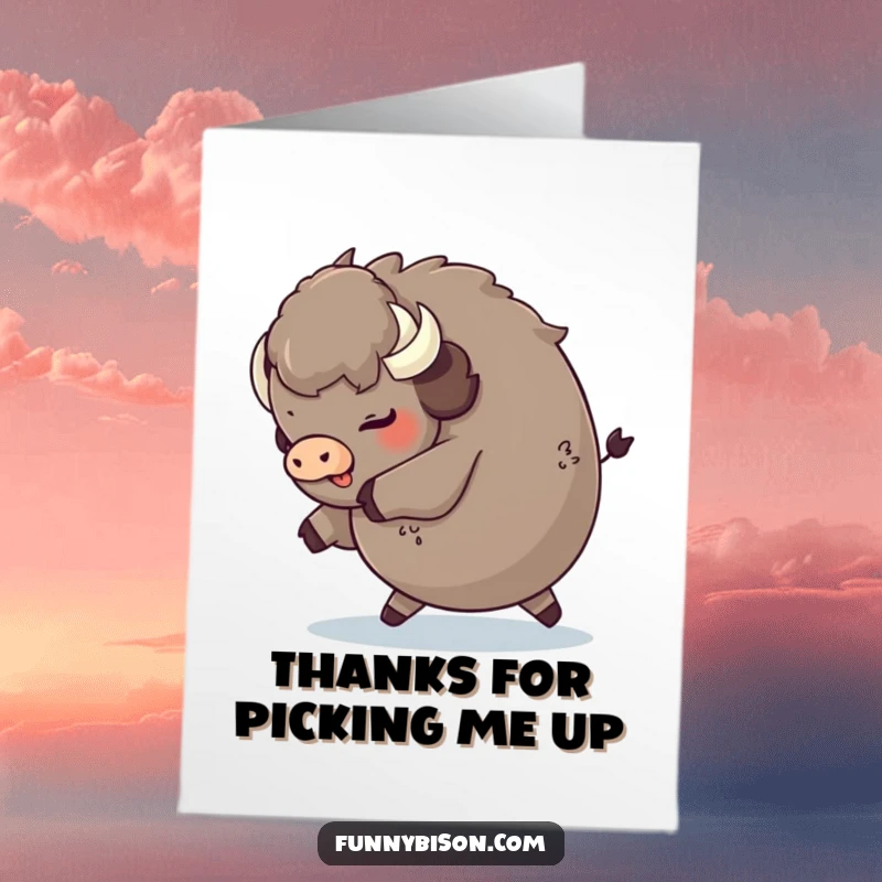 Funny Free Printable Thank You Card: A round bison playfully tripping and landing on its fluffy rear end.